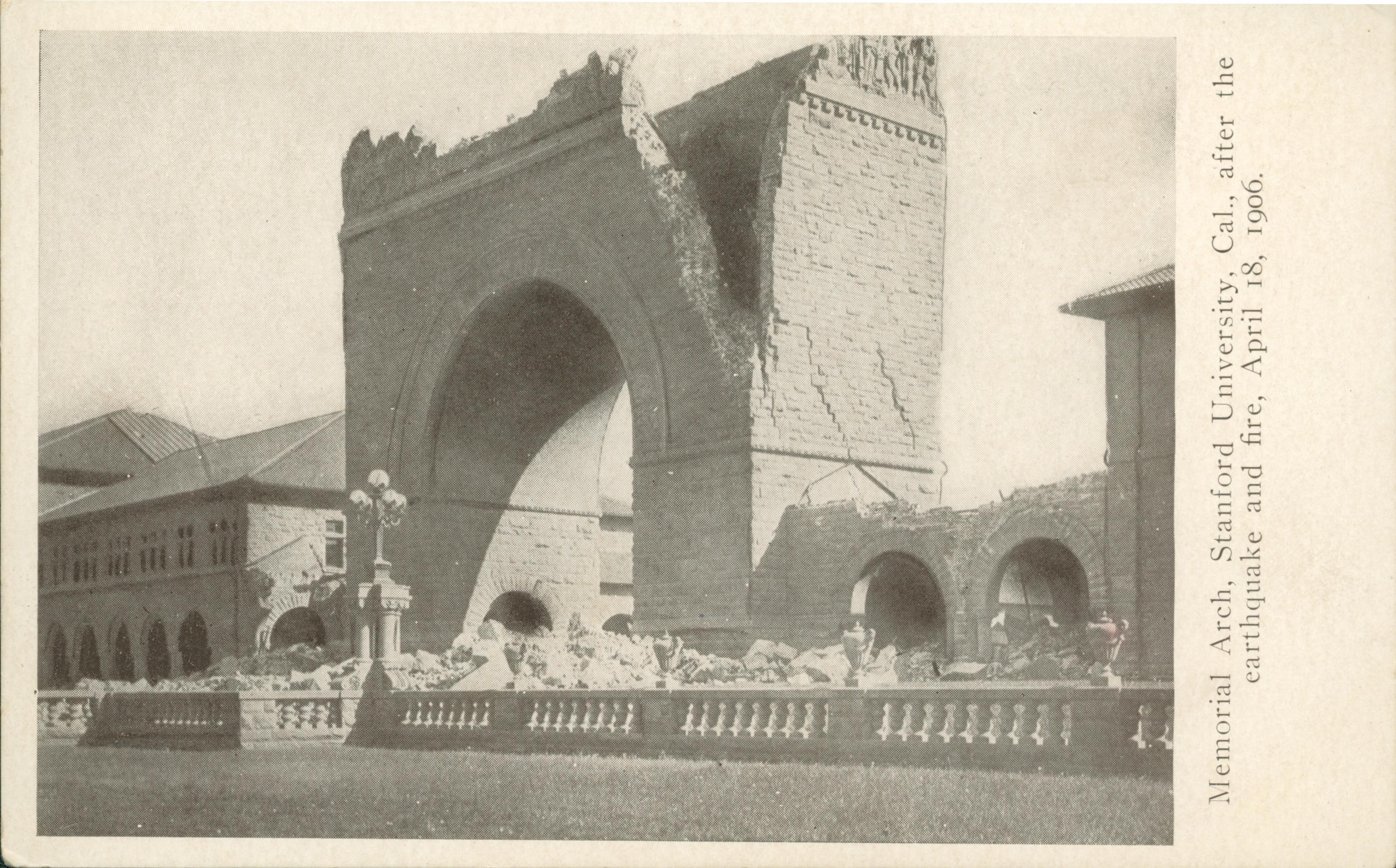 View of the destroyed Memorial Arch at Stanford University after the 1906 earthquake