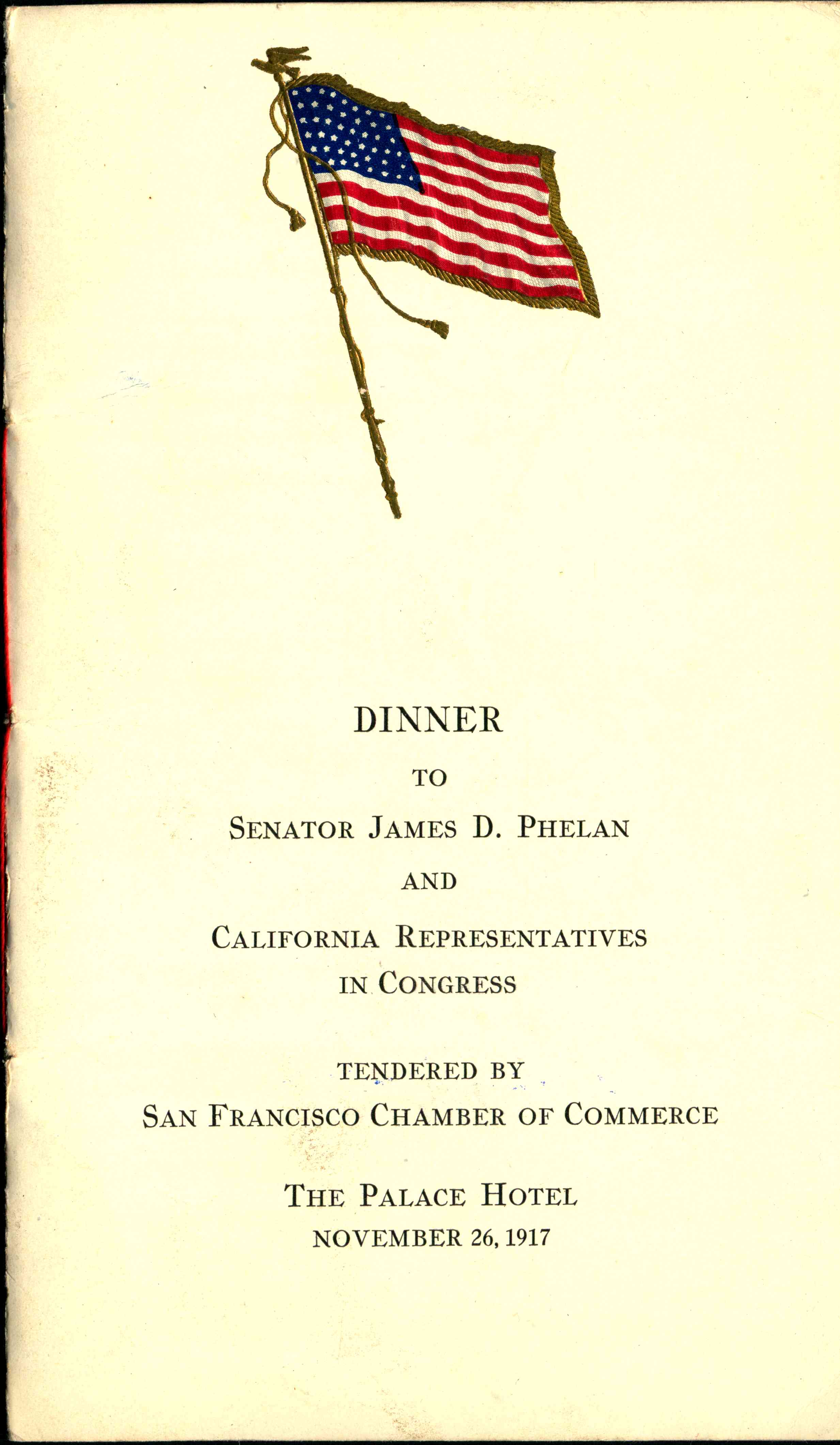 Dinner to Senator James D. Phelan and California Representatives in Congress