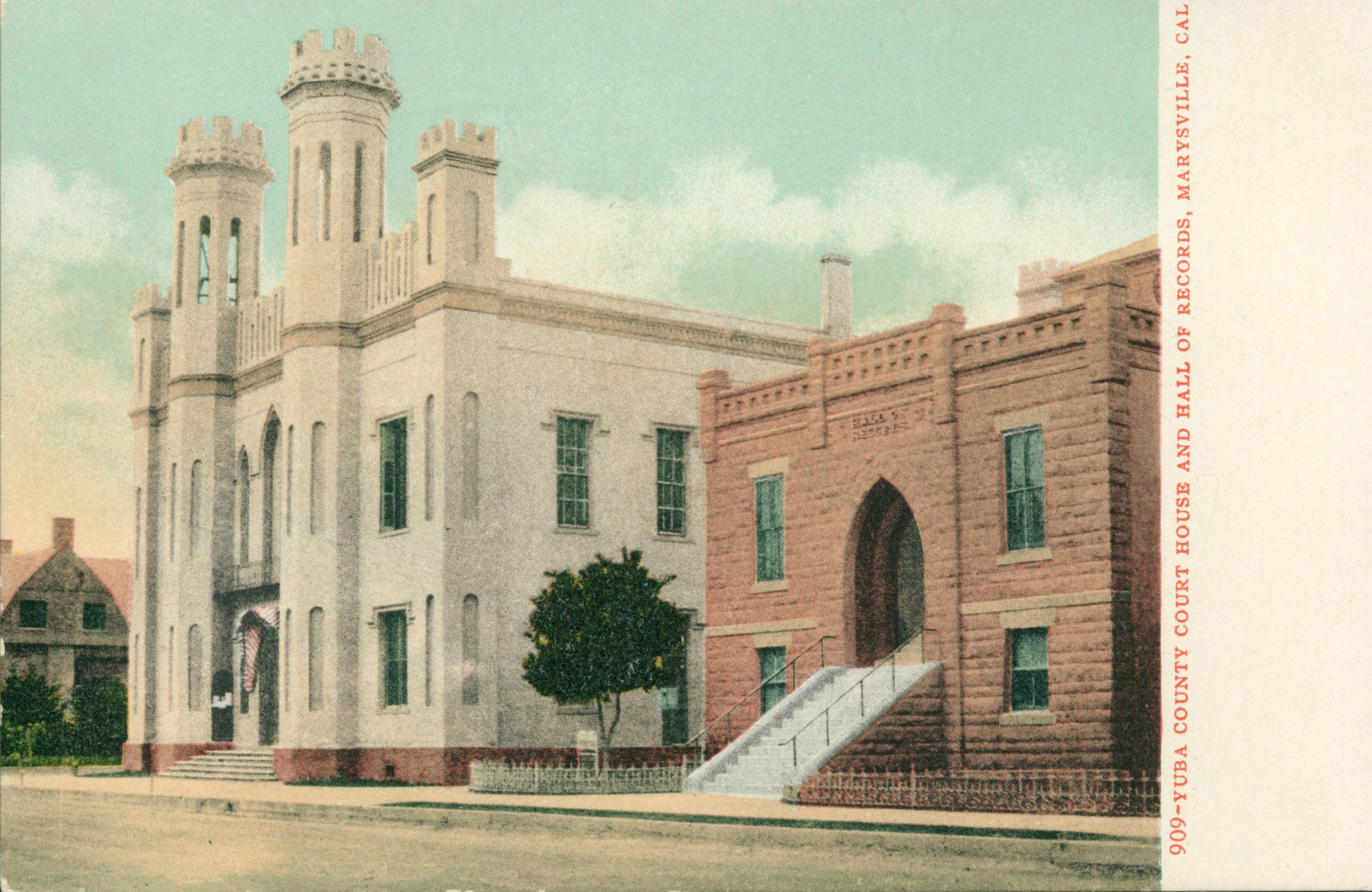 Shows a street view of the Yuba County court house