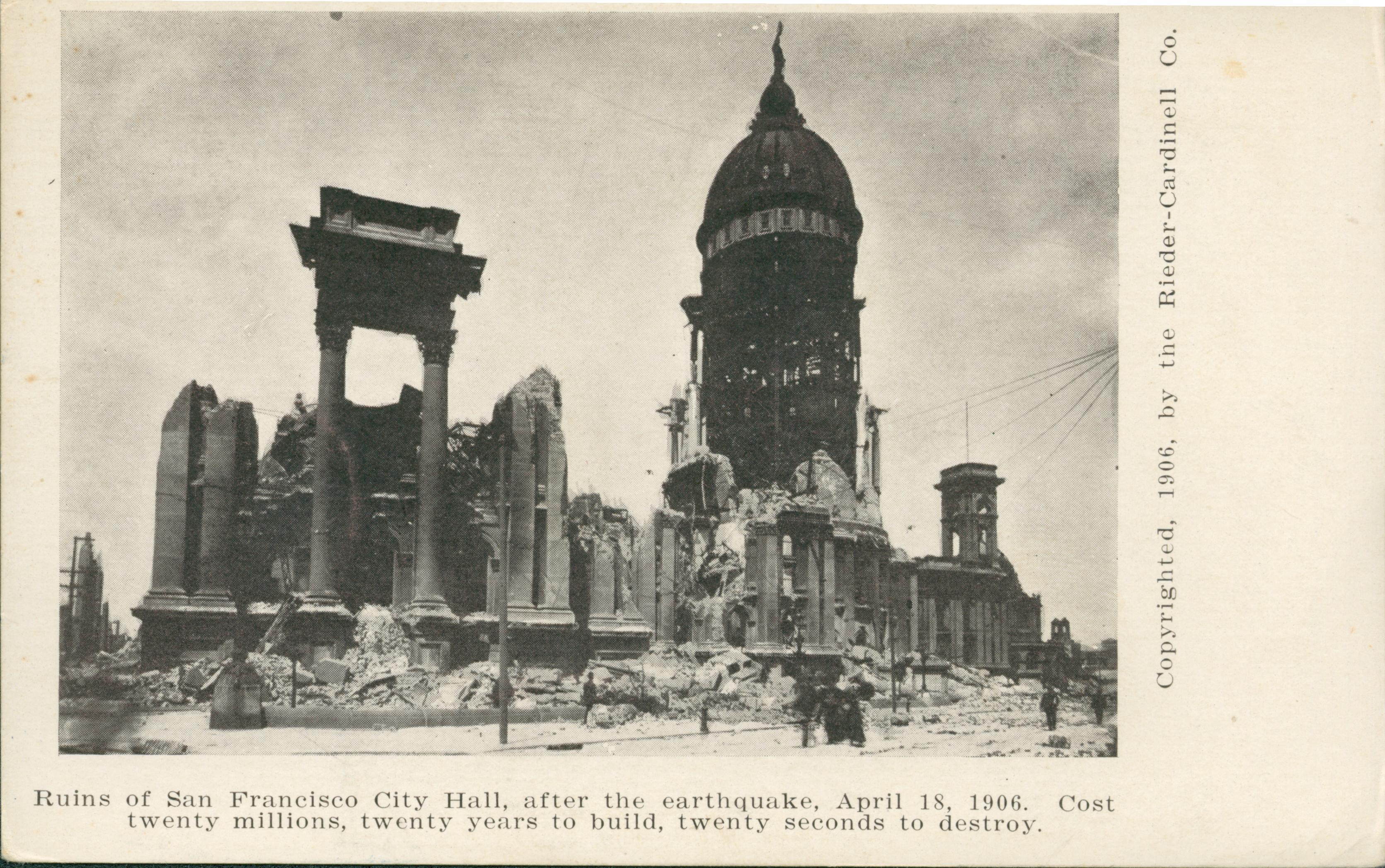 Destruction of San Francisco City Hall after 1906 earthquake and fires
