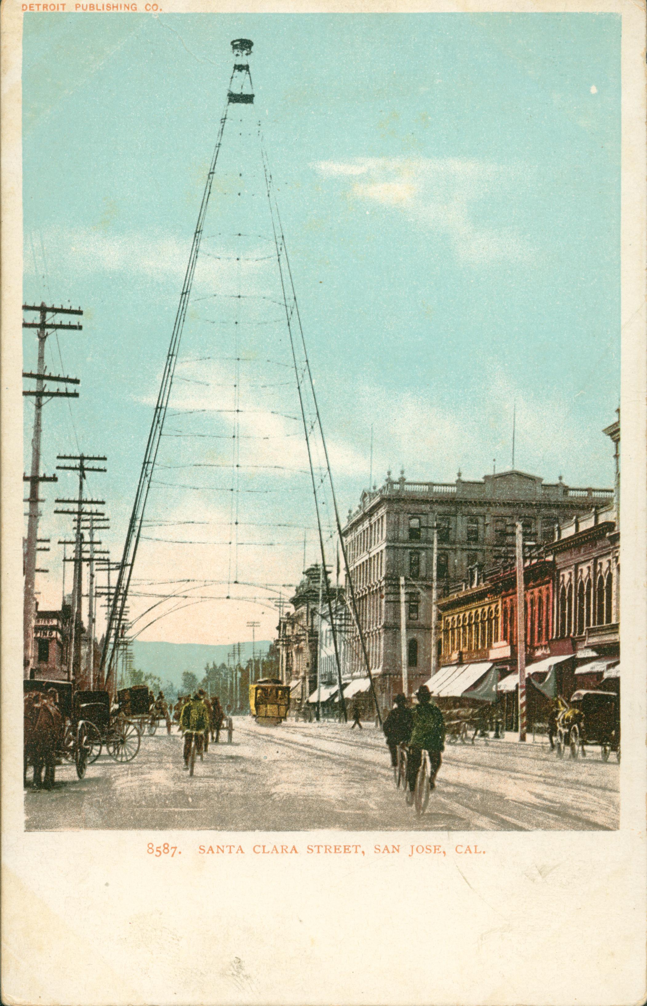 Shows a street scene in San Jose on Santa Clara Street with the 'Electric Tower' in the background