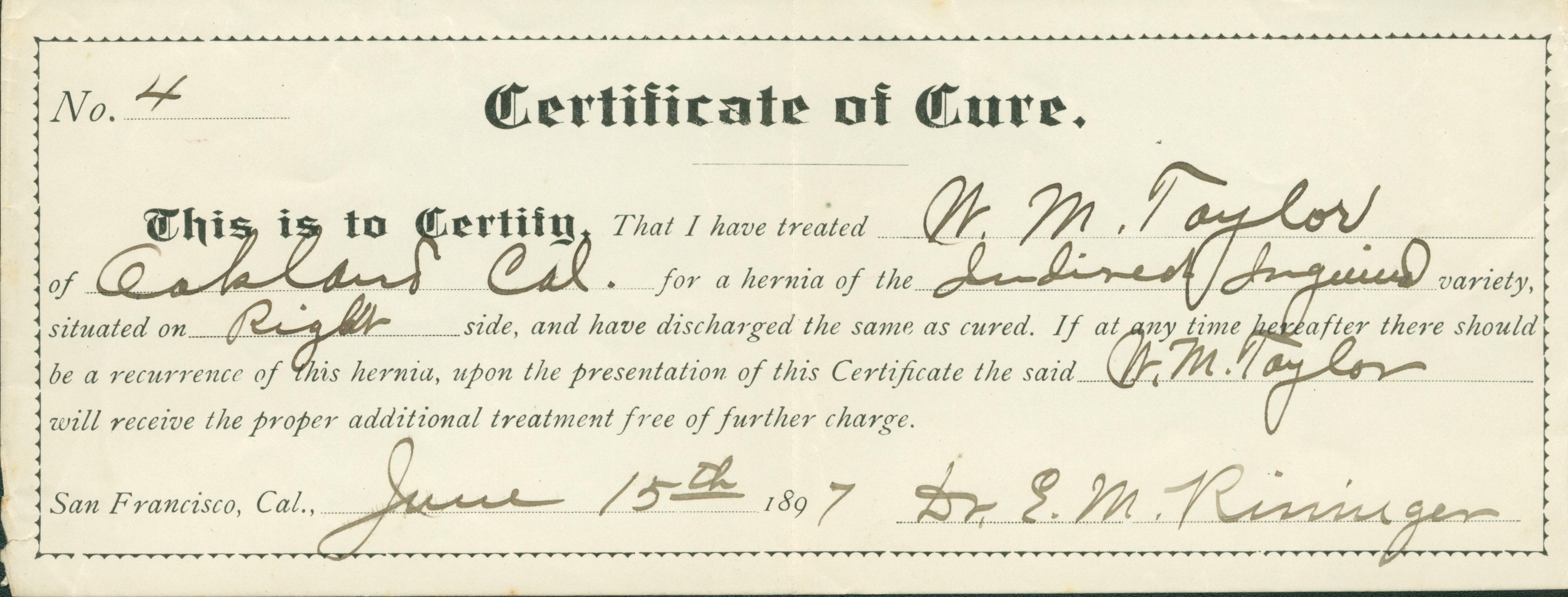 A certificate certifying that W.M. Taylor was cured of a hernia